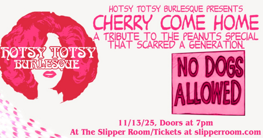 A Hotsy Totsy Burlesque Tribute to Charlie Brown and the Peanuts