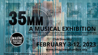 35MM: A Musical Exhibition in Columbus
