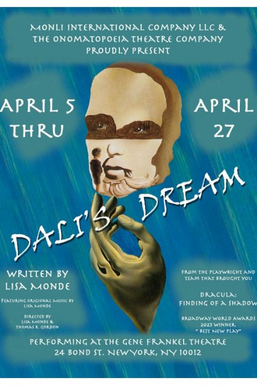 Dali's Dream in Off-Off-Broadway