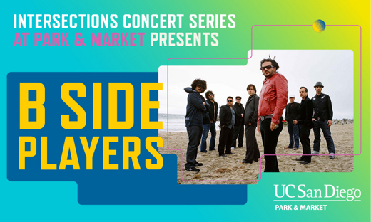 Intersections Concert Series Presents B-Side Players in San Diego