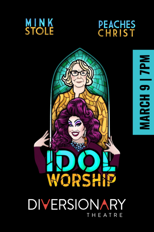 Idol Worship: An Evening with Mink Stole & Peaches Christ in San Diego