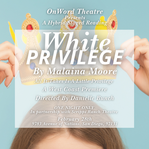 OnWord Theatre Presents White Privilege show poster