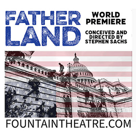 Fatherland in Los Angeles