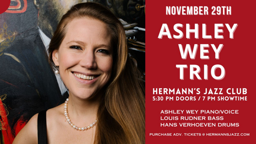 Ashley Wey Trio at Hermann's Jazz Club