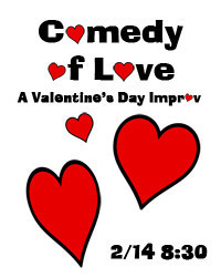 Comedy of Love: A Valentine's Day Improv show poster