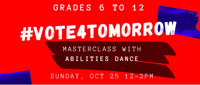#Vote4Tomorrow Abilities Dance Masterclass
