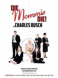 Die Mommie Die! show poster