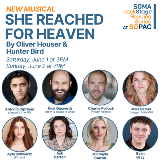 SOMA backStage Reading Series - New Musical: SHE REACHED FOR HEAVEN in 