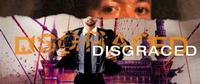 Disgraced show poster