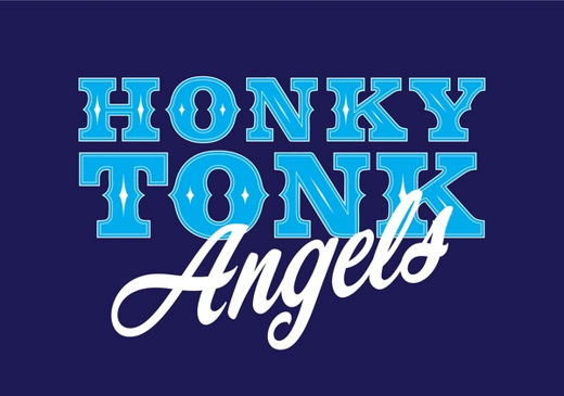 HONKY TONK ANGELS in Los Angeles