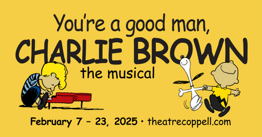 You're a Good Man, Charlie Brown in Dallas