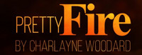 PRETTY FIRE show poster