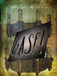 GASP! in Off-Off-Broadway