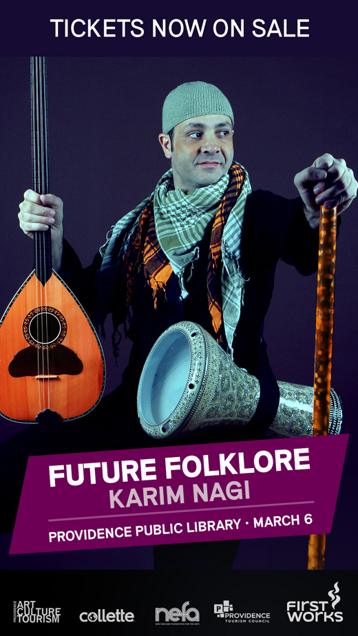 Future Folklore with Karim Nagi in Rhode Island