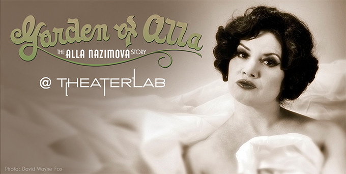 GARDEN OF ALLA: The Alla Nazimova Story