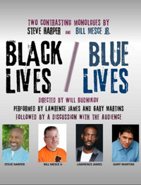 BLACK LIVES / BLUE LIVES show poster
