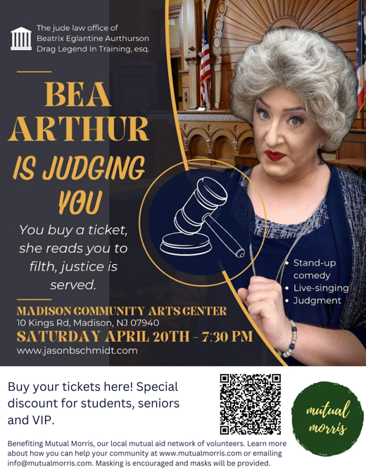 B.E.A. Arthurson Is Judging You | A Benefit for Mutual Morris  in New Jersey