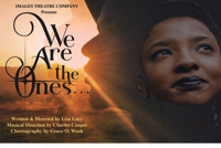 IMAGES THEATRE COMPANY Presents WE ARE THE ONES