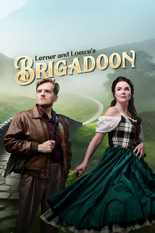 Lerner and Loewe's Brigadoon