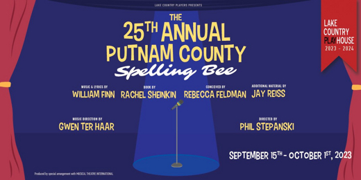 The 25th Annual Putnam County Spelling Bee in Milwaukee, WI