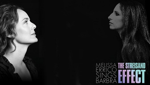 Melissa Errico Sings Barbra: The Streisand Effect