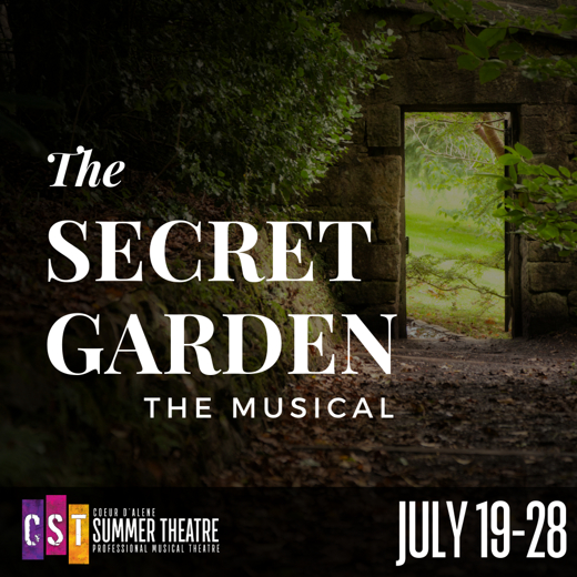 CDA Summer Theatre Presents The Secret Garden The Musical