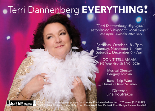 Terri Dannenberg: Everything! 