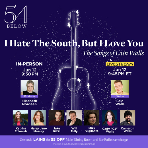I Hate the South, But I Love You: The Songs of Lain Walls in Off-Off-Broadway