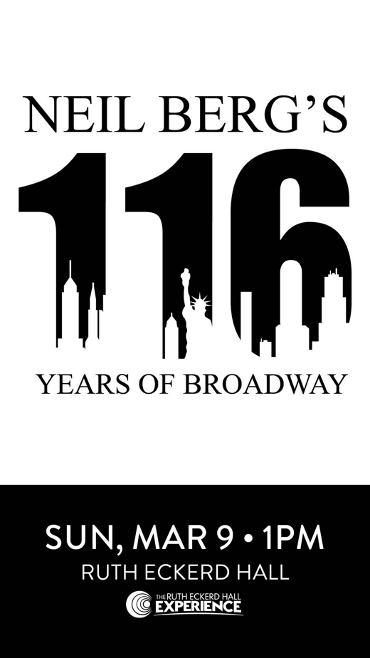 Neil Berg's 116 Years of Broadway in Tampa