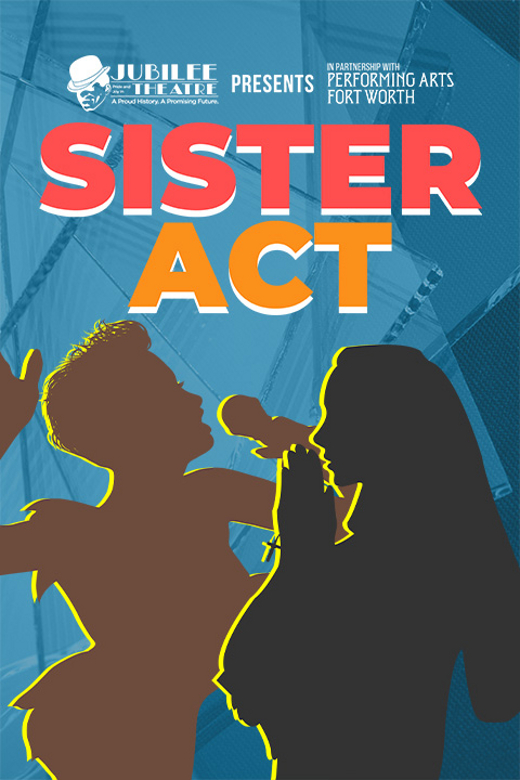 Sister Act in Dallas