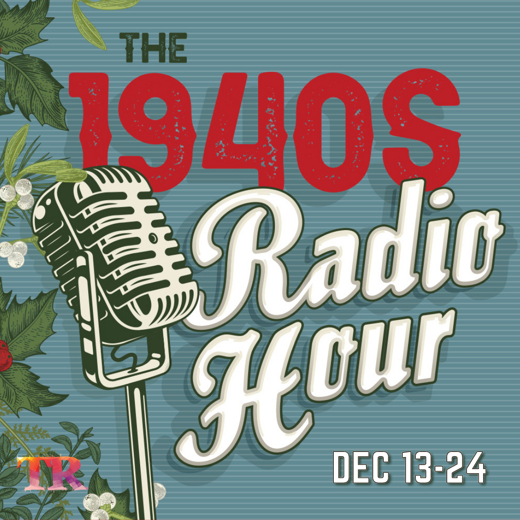 The 1940s Radio Hour