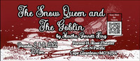 The Snow Queen and The Goblin in St. Louis