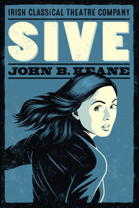 Sive show poster