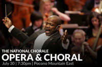 Buck Hill Skytop Music Festival - OPERA & CHORAL - The National Chorale
