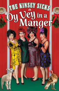 The Kinsey Sicks' Oy Vey in a Manger