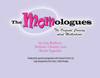 The MOMologues