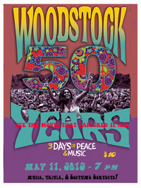  WOODSTOCK: Celebrate the 50th Anniversary show poster