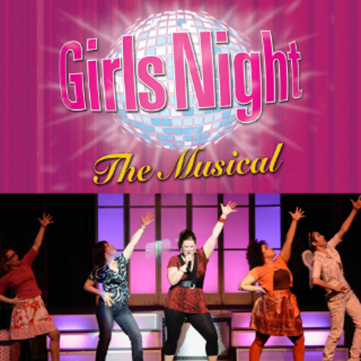 GIRLS NIGHT: The Musical show poster