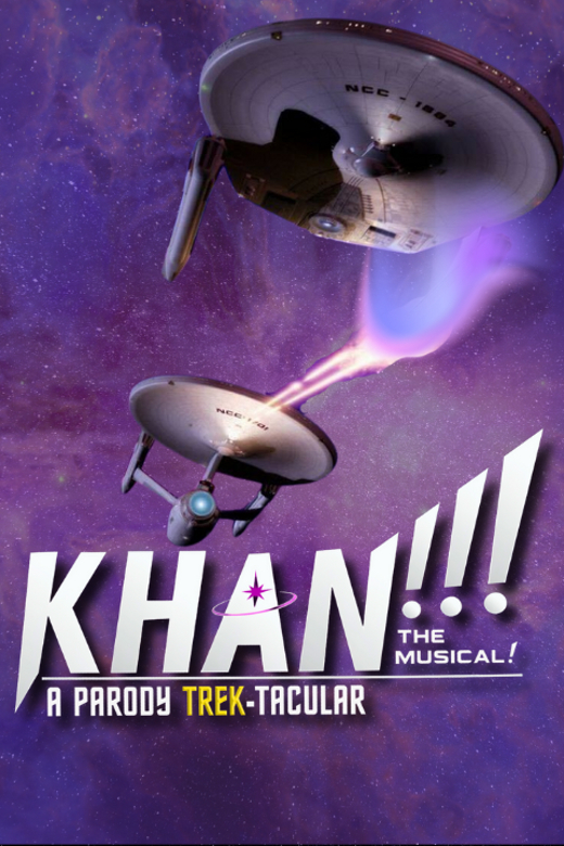 KHAN!!! the Musical- A Parody Trek-tacular in Buffalo