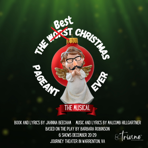 The Best Christmas Pageant Ever - The Musical in Washington, DC