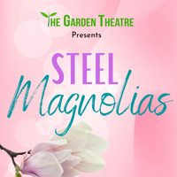 Steel Magnolias in Houston