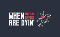 When Irish Eyes are Dyin’: An Interactive Murder Mystery