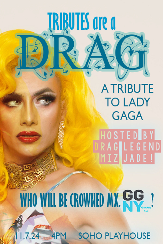 Tributes are a Drag show poster