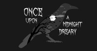 ONCE UPON A MIDNIGHT DREARY