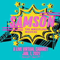Samson The Wrestling Musical Virtual Cabaret show poster