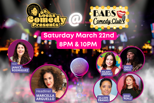 Las Locas Comedy Night @ BABS Comedy Club in Chicago