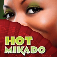 HOT MIKADO show poster