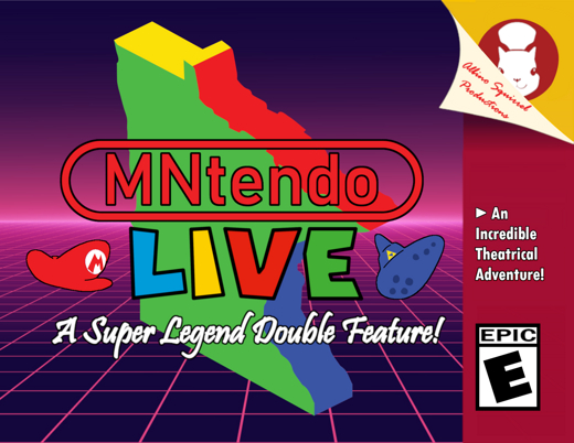 MNtendo Live: A Super Legend Double Feature! in Minneapolis / St. Paul