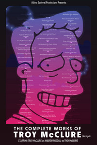 The Complete Works of Troy McClure (Abridged) show poster