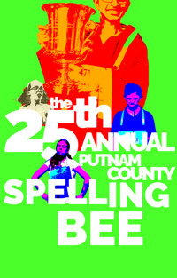 The 25th Annual Putnam County Spelling Bee show poster